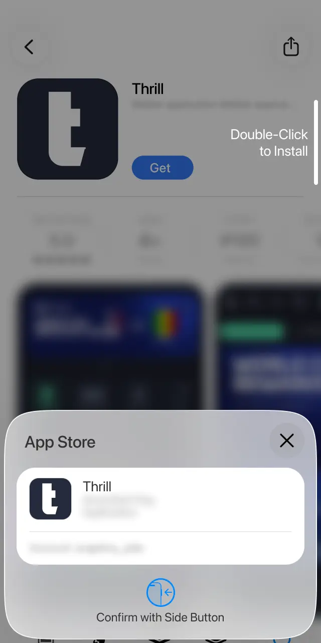 Confirm the Thrill download using Face ID, Touch ID, or your Apple ID password.