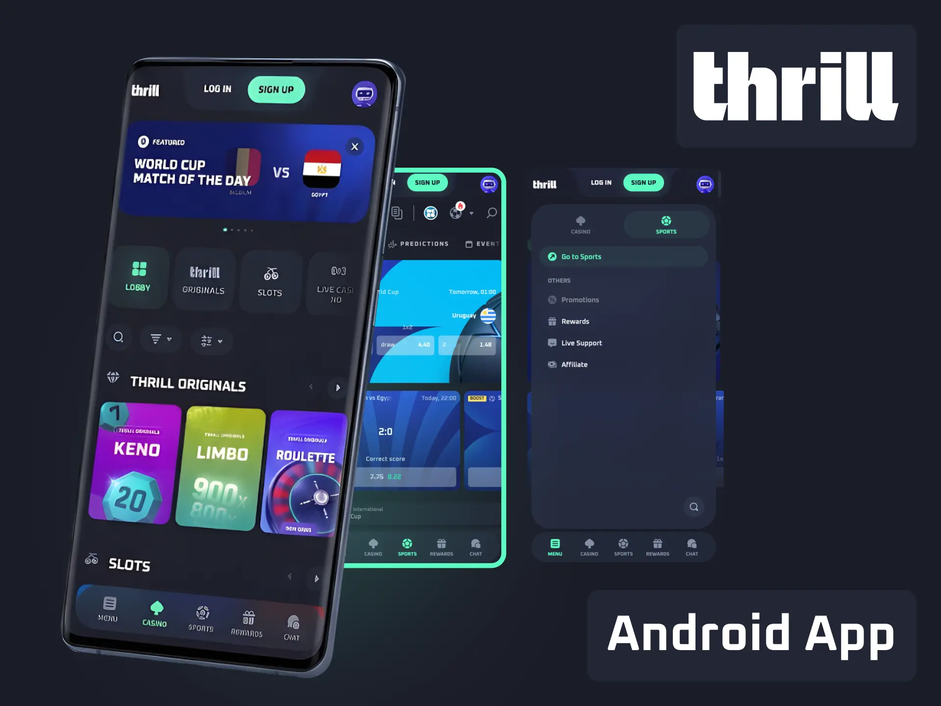 Download Thrill Android app to bet on sports and play casino from your mobile.