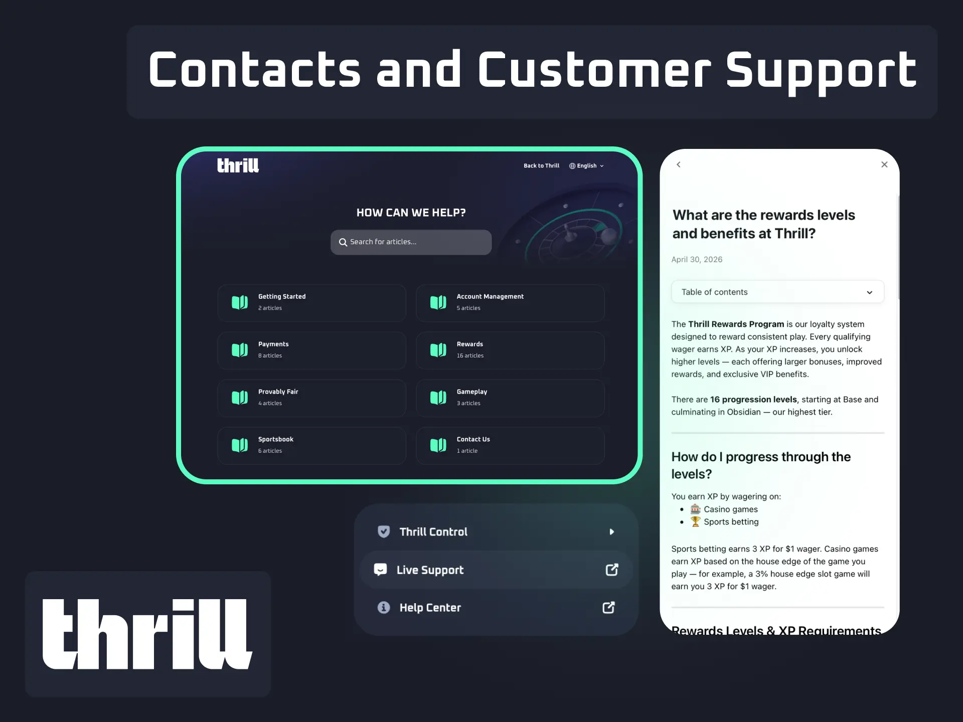 Customer support for Thrill available via live chat and email for Bangladesh players.