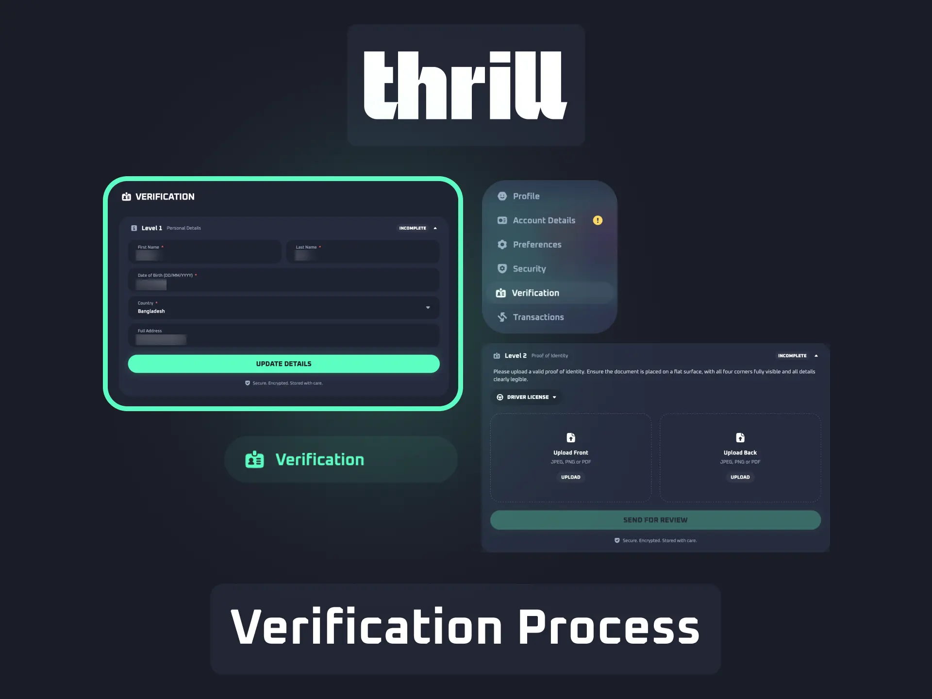 Account verification process for Thrill to enable withdrawals and secure betting.
