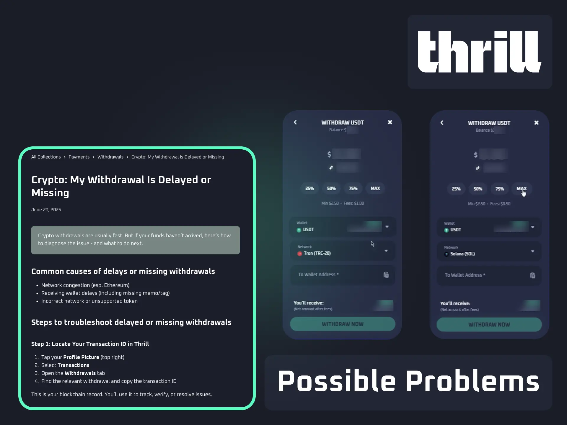 Solutions for possible withdrawal problems on Thrill like pending requests or rejected payouts.